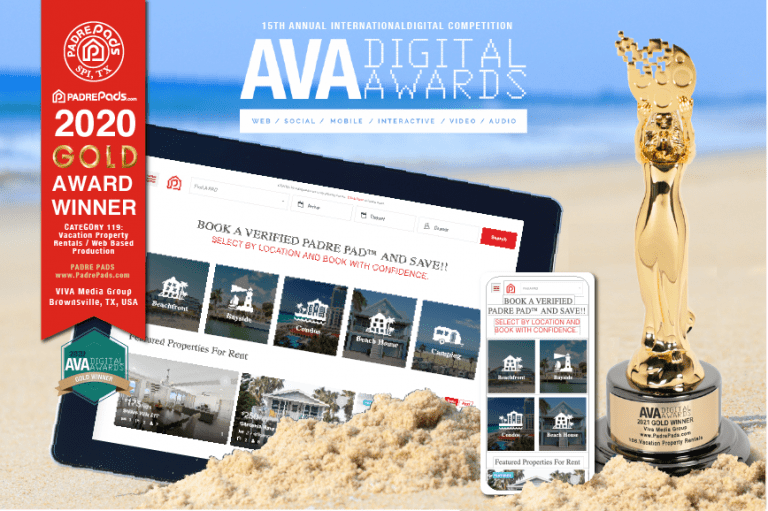 New PadrePads.com Vacation Property Rental Co. On South Padre Island Wins Gold In 2020 AVA Digital Awards for Vacation Property Rental Website By Locals Viva Media Group!